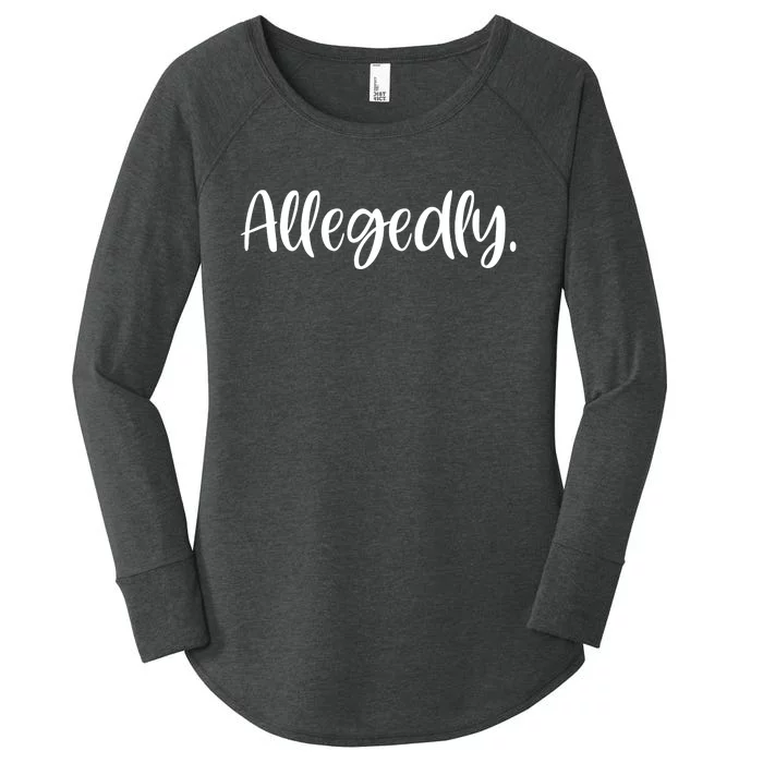 Allegedly Funny Lawyer Women's Perfect Tri Tunic Long Sleeve Shirt