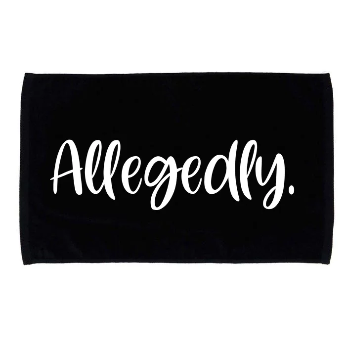 Allegedly Funny Lawyer Microfiber Hand Towel