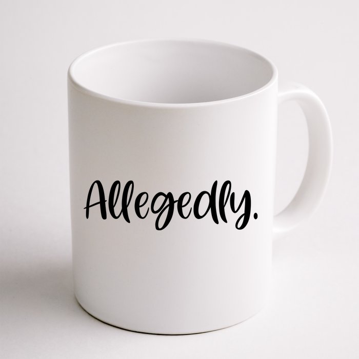 Allegedly Funny Lawyer Front & Back Coffee Mug