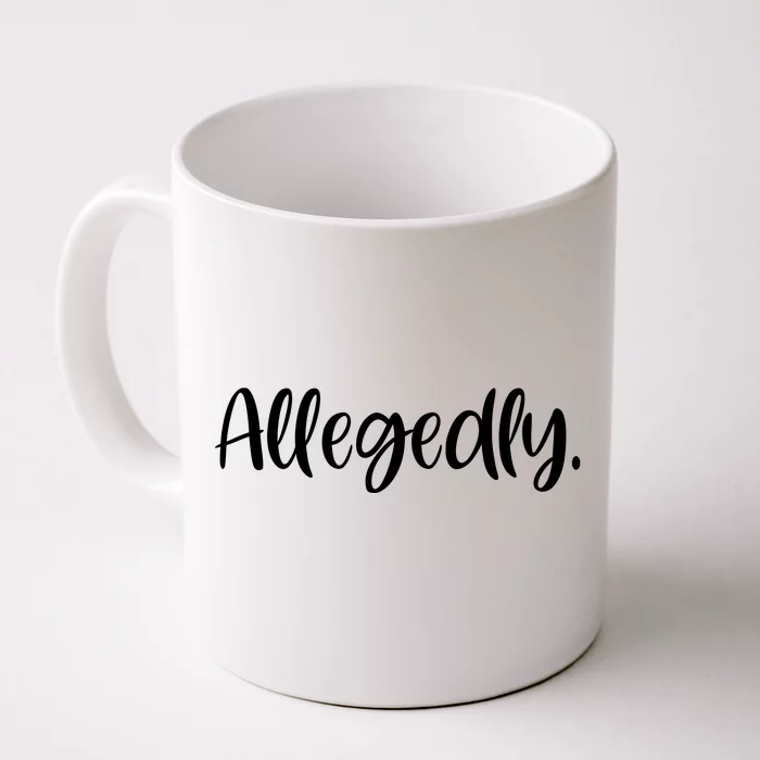 Allegedly Funny Lawyer Front & Back Coffee Mug