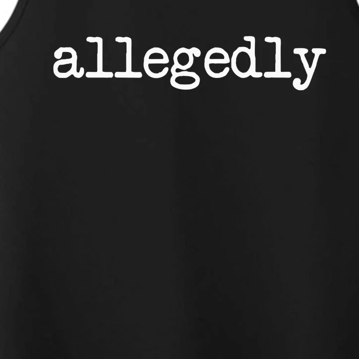 Allegedly Funny Lawyer Attorney Performance Tank