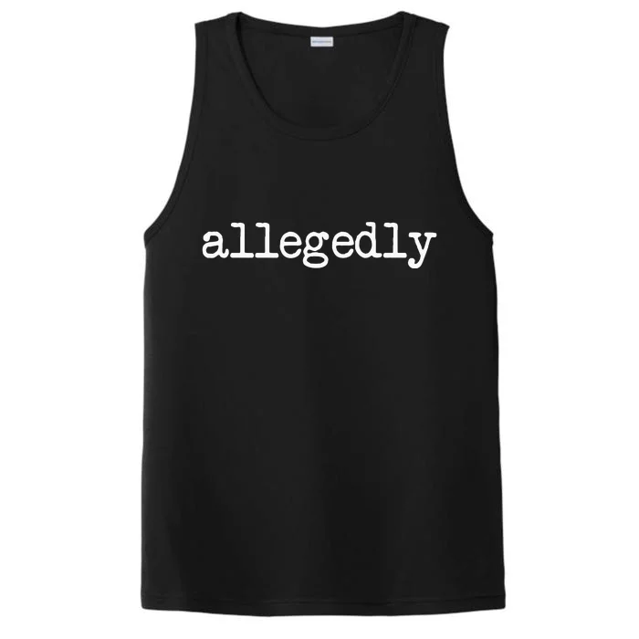 Allegedly Funny Lawyer Attorney Performance Tank