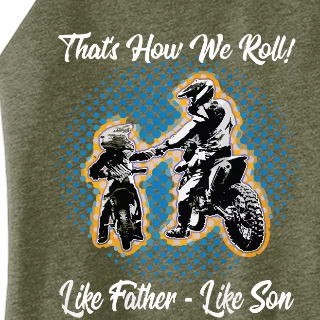 Awesome Father Like Son Dirt Bike Motocross Motorbike Women’s Perfect Tri Rocker Tank