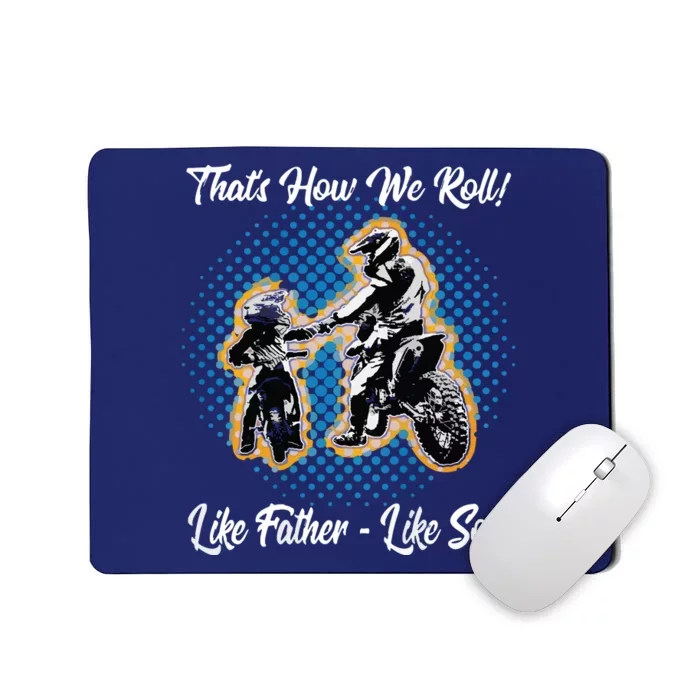 Awesome Father Like Son Dirt Bike Motocross Motorbike Mousepad