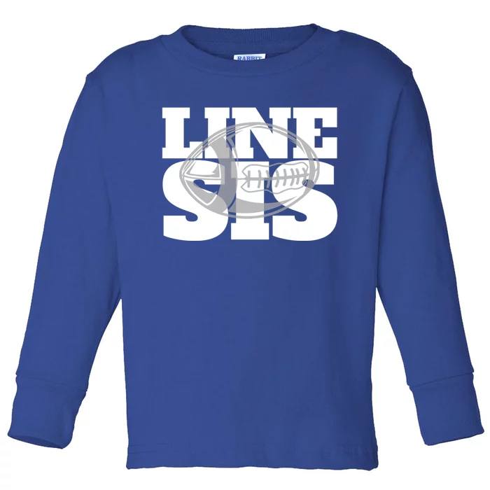 American Football Line Sis Player Support Funny Gift Toddler Long Sleeve Shirt