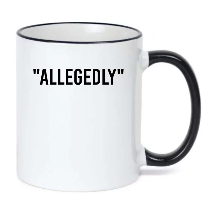 Allegedly Funny Lawyer Funny Attorney Lawyer Quote Cool Gift Black Color Changing Mug