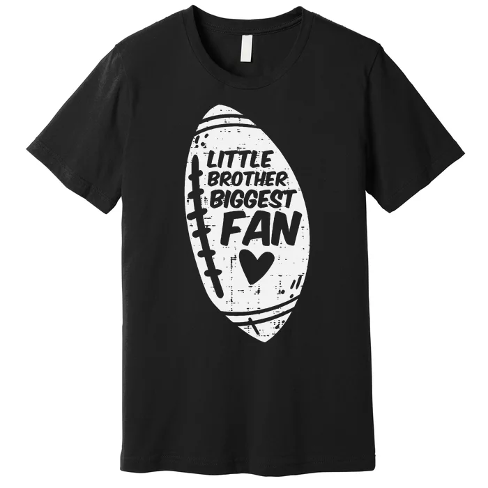 American Football Little Brother Biggest Fan Family Premium T-Shirt