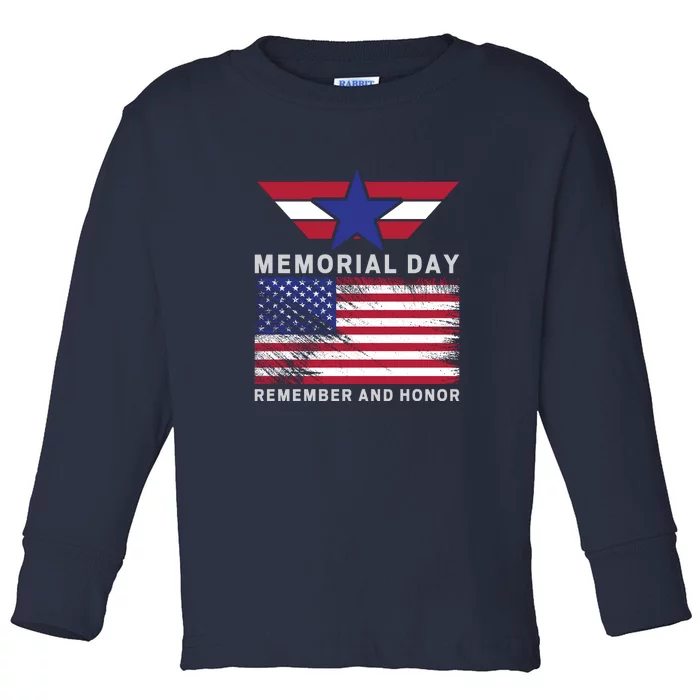 American Flag Memorial Day Remember And Honor Gift Toddler Long Sleeve Shirt