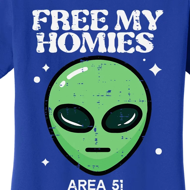 Alien Free My Homies Area 51 Women's T-Shirt