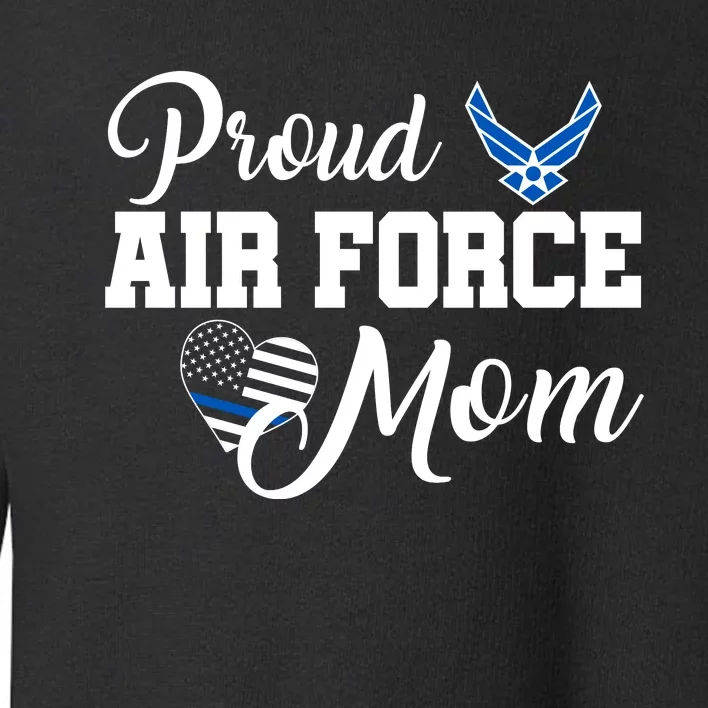 Air Force Mom Toddler Sweatshirt