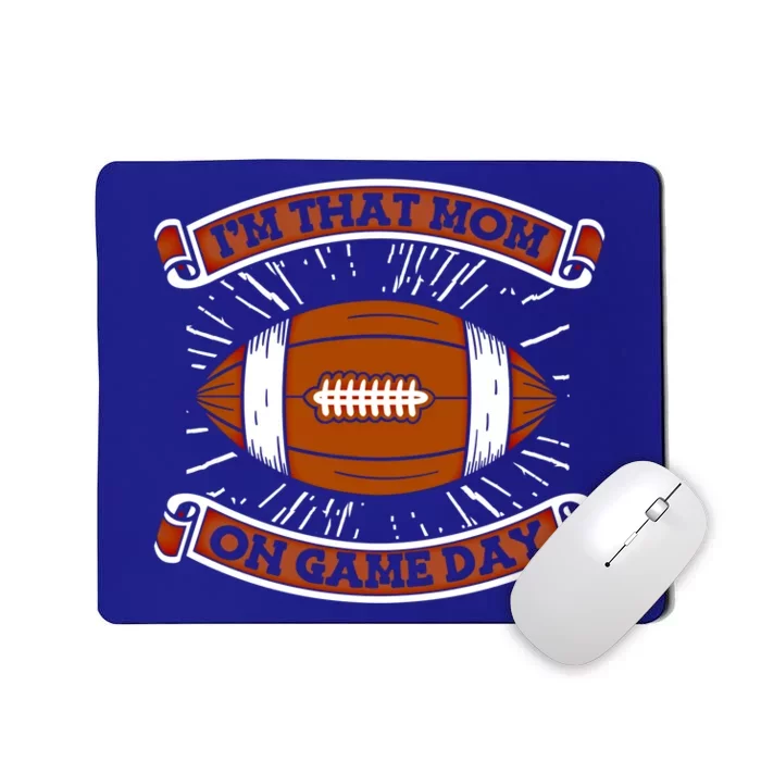 American Football Mother Player Footballer Gift Football Mom Gift Mousepad