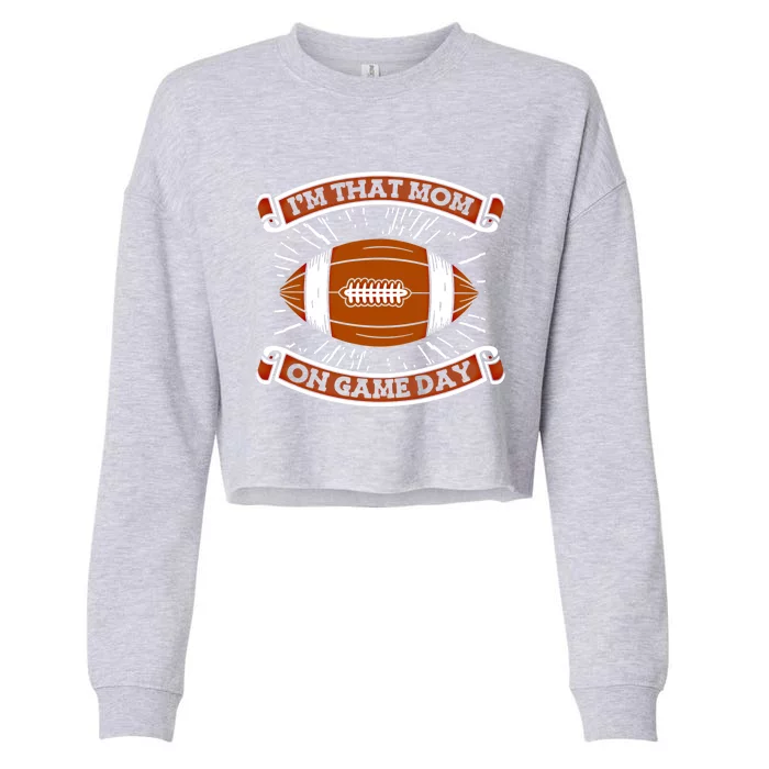 American Football Mother Player Footballer Gift Football Mom Gift Cropped Pullover Crew