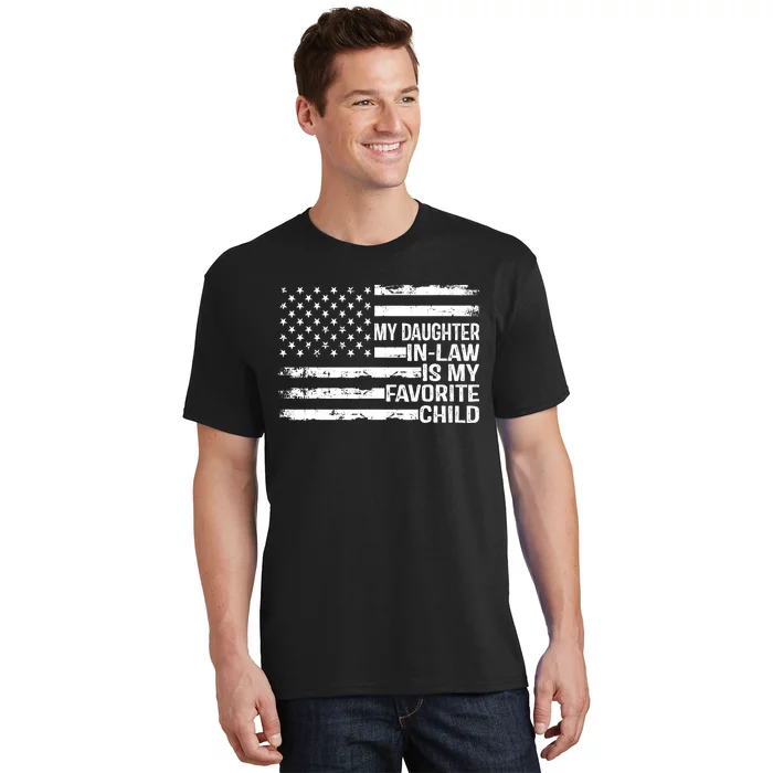 American Flag My Daughter In Law Is My Favorite Child Parent T-Shirt