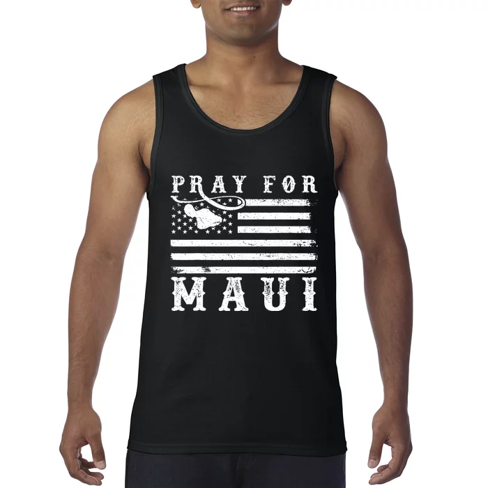 American Flag Maui Hawaii Strong Pray For Maui Tank Top