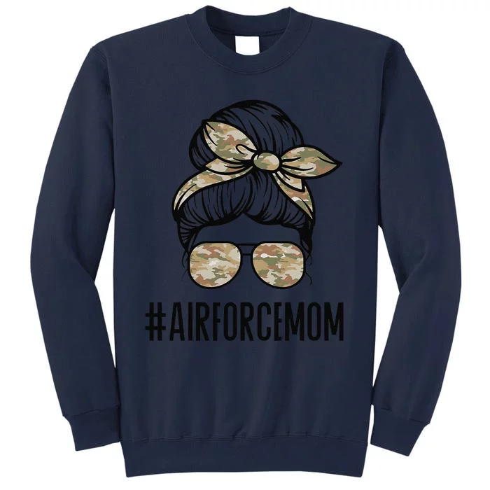 Air Force Mom Messy Bun Sunglasses Military Mom Mother's Day Tall Sweatshirt