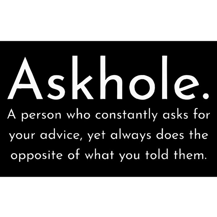 Askhole Funny Meaning Definition Bumper Sticker