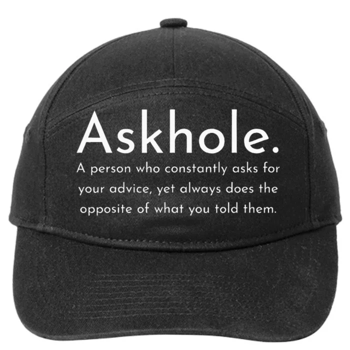 Askhole Funny Meaning Definition 7-Panel Snapback Hat