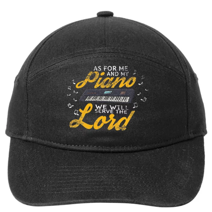 As for Me and My Piano We Will Serve The Lord Christian 7-Panel Snapback Hat