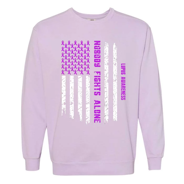 American Flag Nobody Fights Lupus Alone Garment-Dyed Sweatshirt