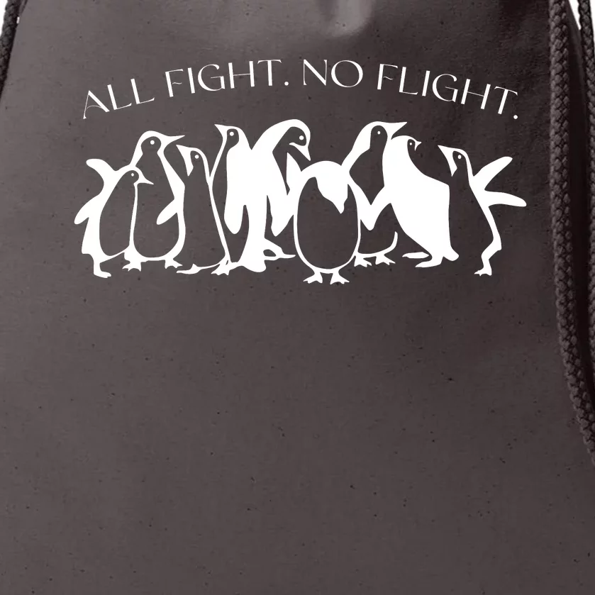 All Fight No Flight Drawstring Bag