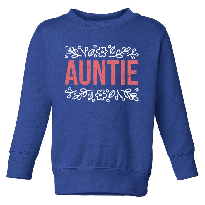 Aunties Funny Niece Aunt Graphic Gift Toddler Sweatshirt