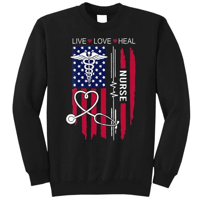 American Flag Nurse Day Gifts Week Gift Nurse Nurses Day Tall Sweatshirt