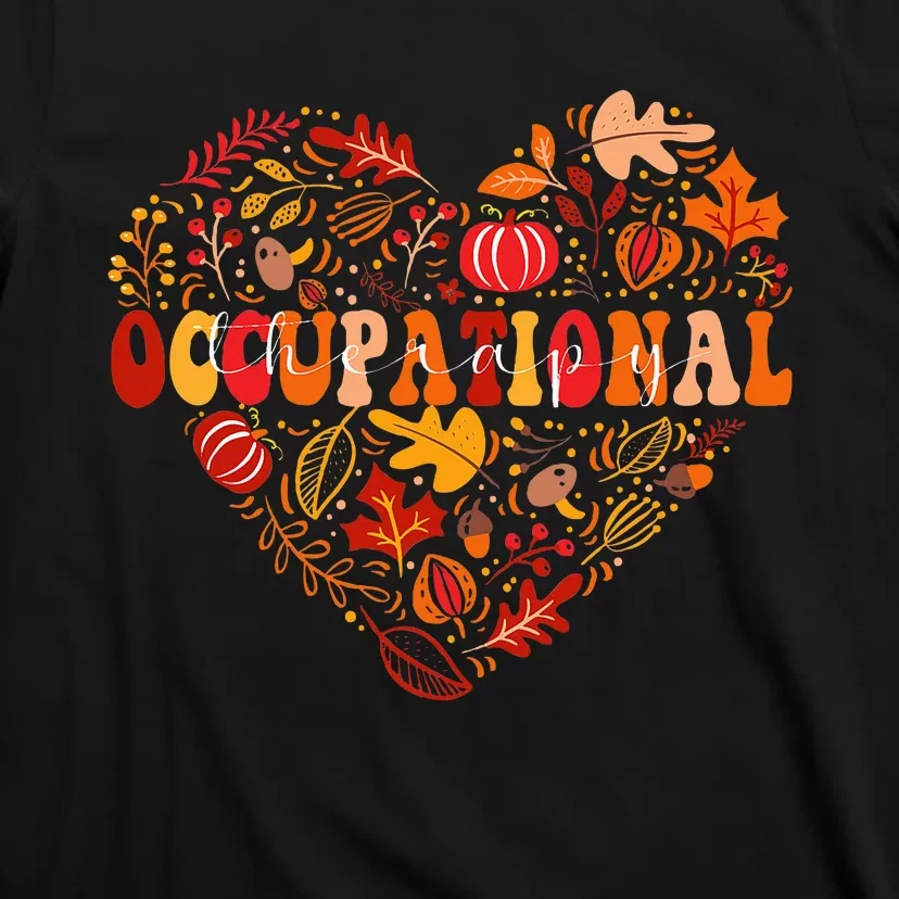 Autumn Fall OT Occupational Therapy Therapist Thanksgiving T-Shirt