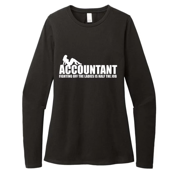 Accountant Fighting Off The Ladies Is Half The Job Womens CVC Long Sleeve Shirt