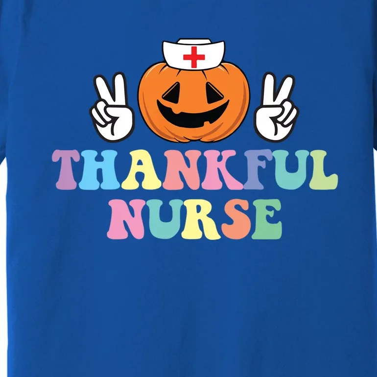 Autumn Fall Outfit Nurse Thankful Grateful Blessed Pumpkin Gift Premium T-Shirt