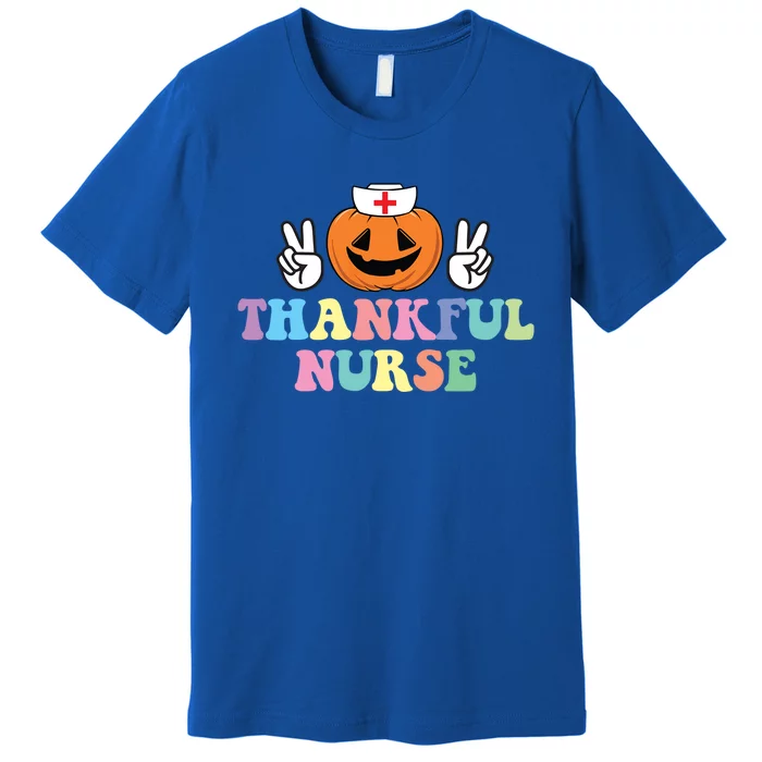 Autumn Fall Outfit Nurse Thankful Grateful Blessed Pumpkin Gift Premium T-Shirt