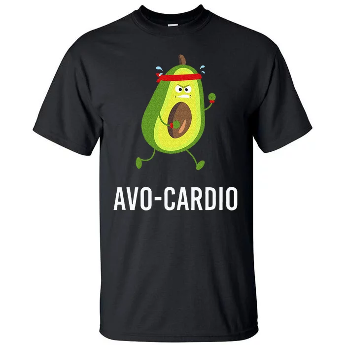 AvoCardio Funny Pun Workout Running Avocado Tall T-Shirt