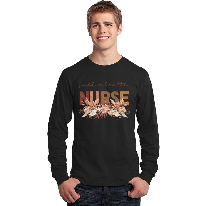 Autumn Floral Public Health Nurse Fall Flowers Leaves Rn Tall Long Sleeve T-Shirt