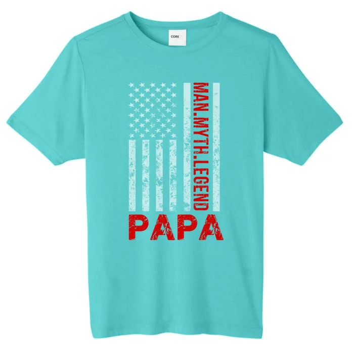 American Flag Papa Myth Legend Gift ChromaSoft Performance T-Shirt