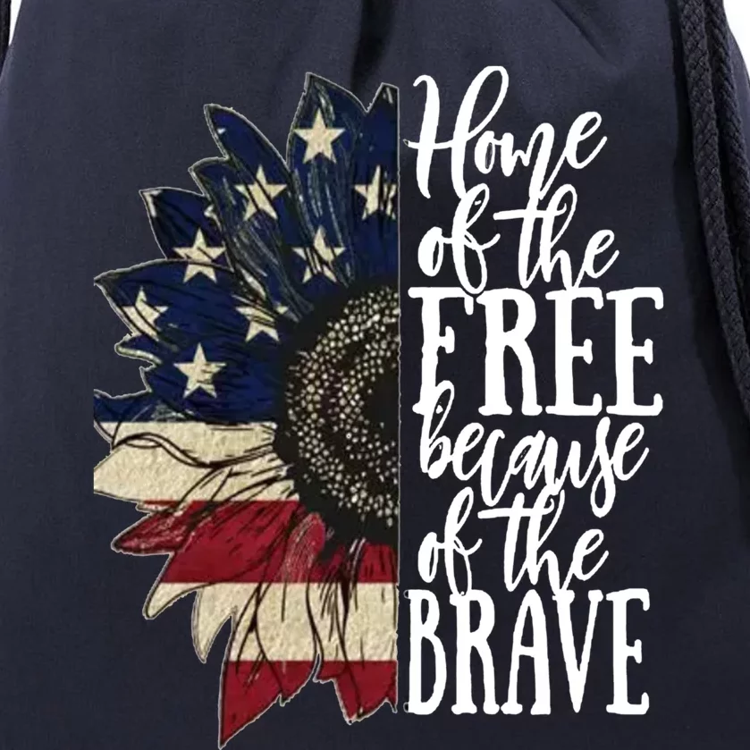 American Flag Patriot Home Of The Free Because Of The Brave Gift Drawstring Bag