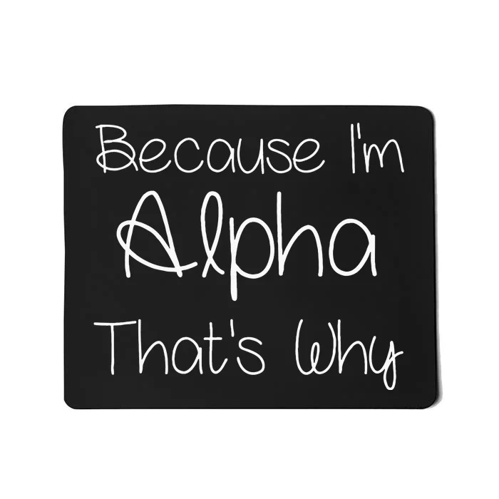 Alpha Funny Personalized Birthday Women Name Gift Idea Mousepad