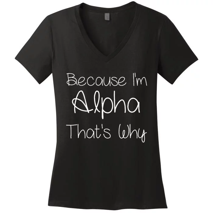 Alpha Funny Personalized Birthday Women Name Gift Idea Women's V-Neck T-Shirt