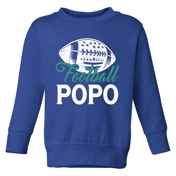 American Football Popo Happy FatherS Day Dad Grandpa Gift Toddler Sweatshirt