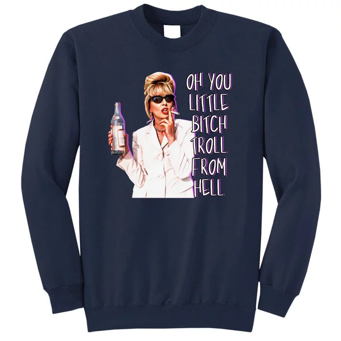 Absolutely Fabulous Patsy Tall Sweatshirt