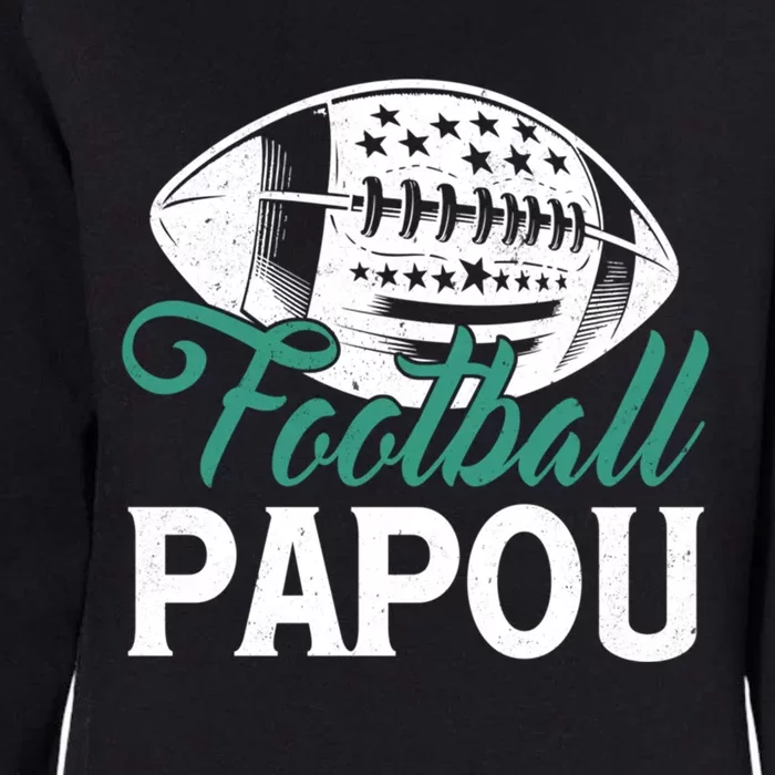 American Football Papou Happy FatherS Day Dad Grandpa Gift Womens California Wash Sweatshirt