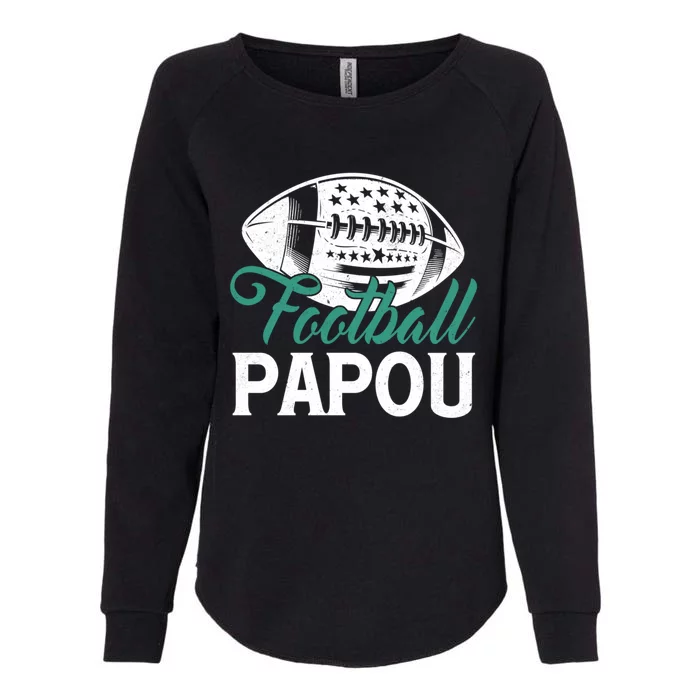 American Football Papou Happy FatherS Day Dad Grandpa Gift Womens California Wash Sweatshirt