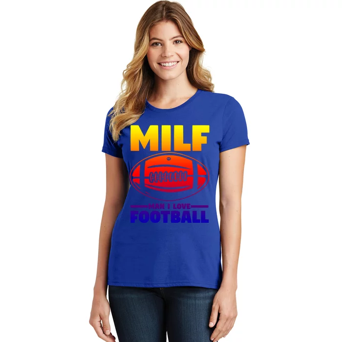 American Football Player Milf I Love Football Cool Gift Women's T-Shirt