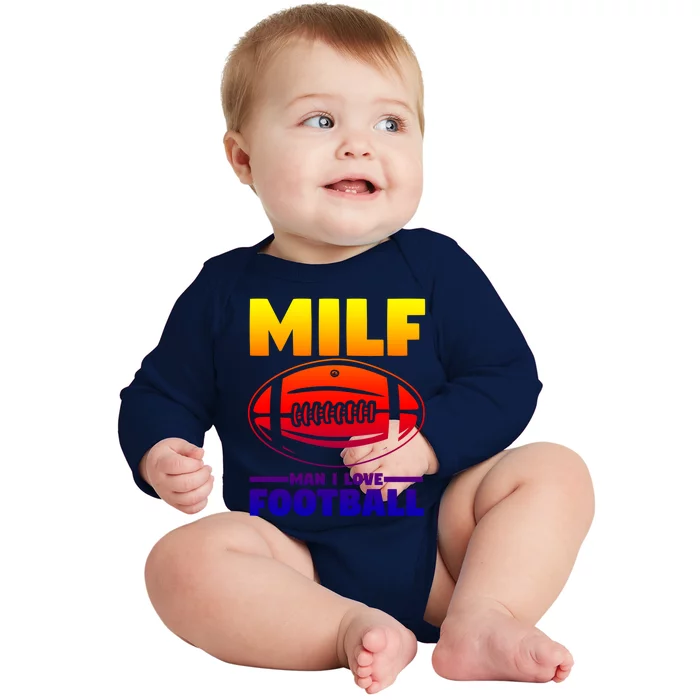 American Football Player Milf I Love Football Cool Gift Baby Long Sleeve Bodysuit