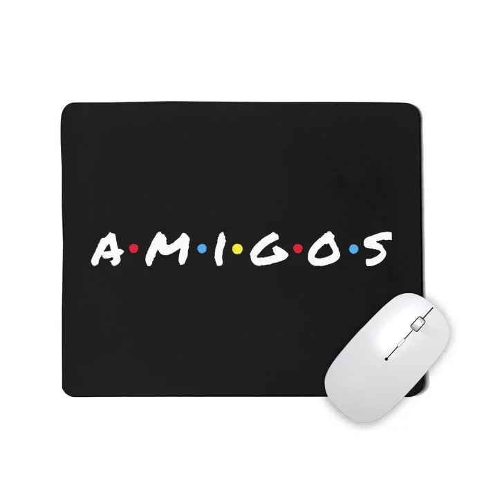 Amigos Fun Pop Culture Friends Humor Cute Mousepad