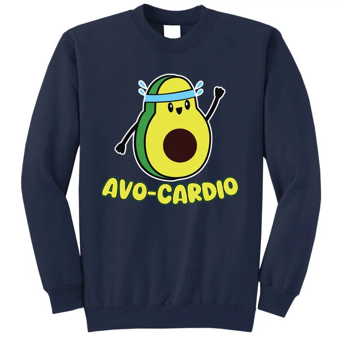 Avocardio Funny Pun Workout Running Avocado Exercise Tank Top Tall Sweatshirt