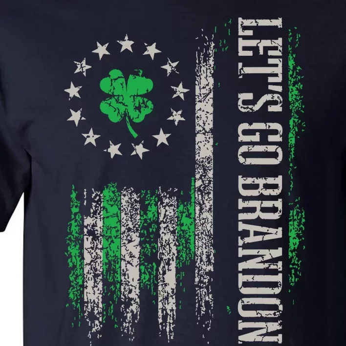 American Flag Patriots Lets Go Brandon St Patricks Day Tall T-Shirt