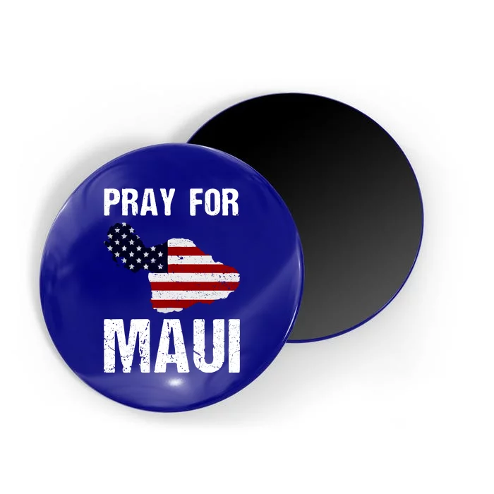 American Flag Pray For Maui Hawaii Support Gift Magnet