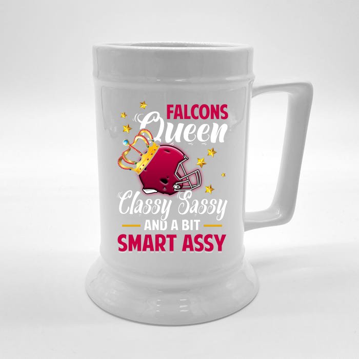 Atlanta Football Queen Classy Sassy And A Bit Smart Assy Front & Back Beer Stein