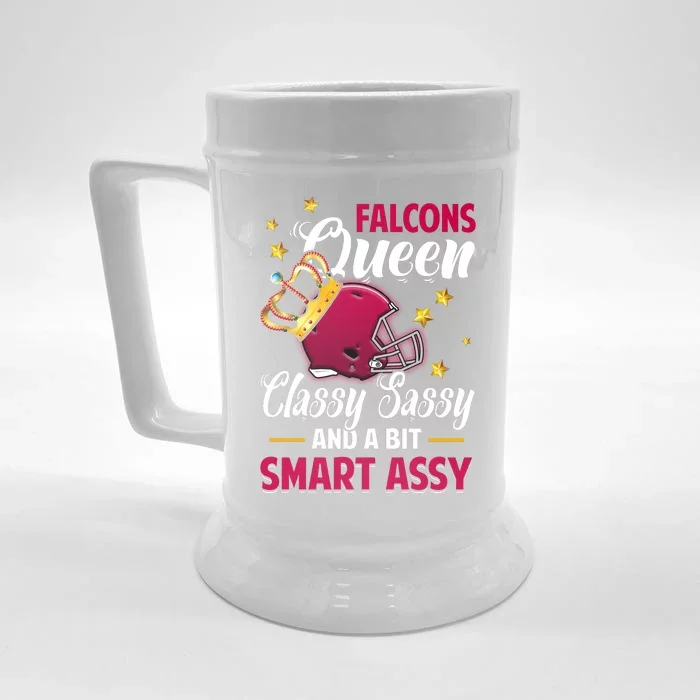 Atlanta Football Queen Classy Sassy And A Bit Smart Assy Front & Back Beer Stein