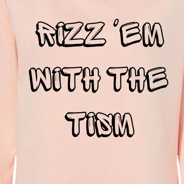 Autism Funny Rizz Em With The Tism Gift Womens California Wash Sweatshirt