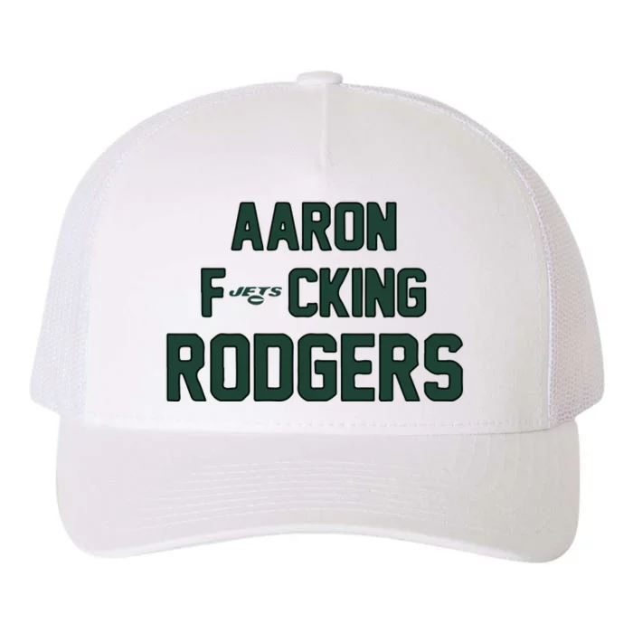 Aaron Fucking Rodgers Yupoong Adult 5-Panel Trucker Hat